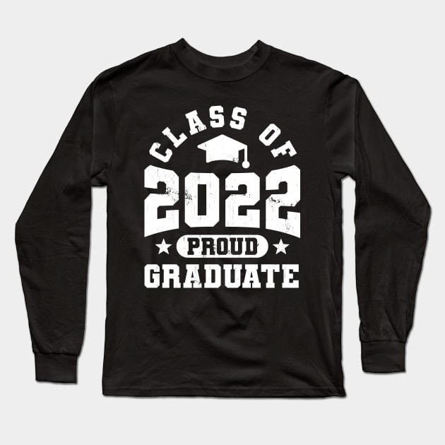 Class Of 2022 - Graduation vintage design Long Sleeve T-Shirt by Sachpica